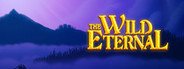 The Wild Eternal System Requirements