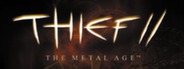 Can I Run Thief II: The Metal Age?