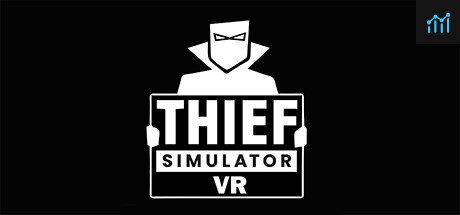 Thief Simulator VR PC Specs