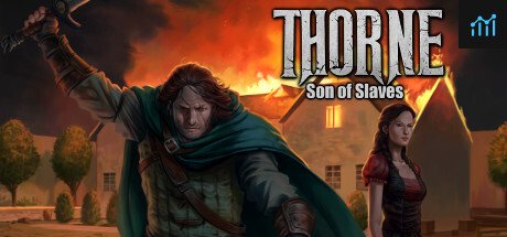 Thorne - Son of Slaves (Ep.2) PC Specs