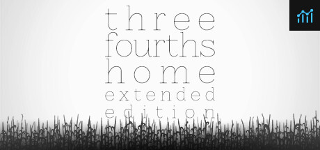 Three Fourths Home: Extended Edition PC Specs