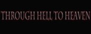 ThroughHelltoHeaven System Requirements