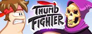 Can I Run Thumb Fighter?
