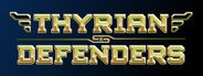 Thyrian Defenders System Requirements