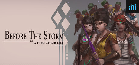 Tidal Affair: Before The Storm PC Specs