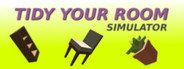 Tidy Your Room Simulator System Requirements