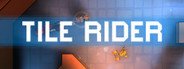 Tile Rider System Requirements