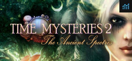 Time Mysteries 2: The Ancient Spectres PC Specs