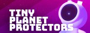 Tiny Planet Protectors System Requirements