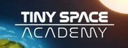 Tiny Space Academy System Requirements