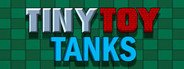 Tiny Toy Tanks System Requirements