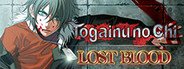 Can I Run Togainu no Chi ~Lost Blood~?