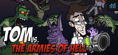 Tom vs. The Armies of Hell System Requirements