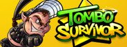 Tombo Survivor System Requirements