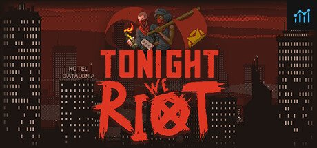 Tonight We Riot PC Specs