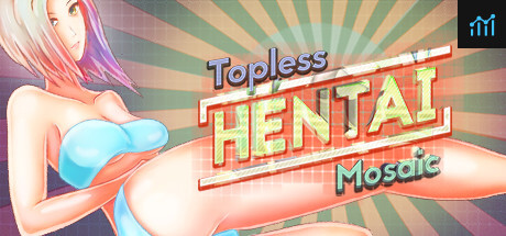 Topless Hentai Mosaic PC Specs