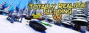 Totally Realistic Sledding VR System Requirements