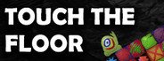 Touch The Floor System Requirements