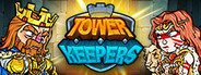 Tower Keepers System Requirements