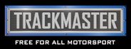 TrackMaster: Free For All Motorsport System Requirements