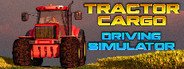 Tractor Cargo Driving Simulator System Requirements