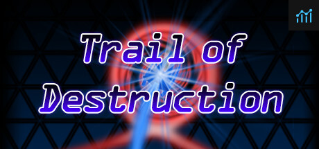 Trail of Destruction PC Specs
