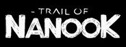 Trail of Nanook System Requirements