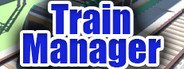 Train Manager System Requirements