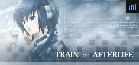 Train of Afterlife PC Specs