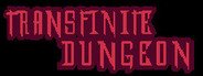 Transfinite Dungeon System Requirements