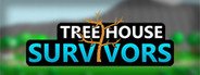 Tree House Survivors System Requirements