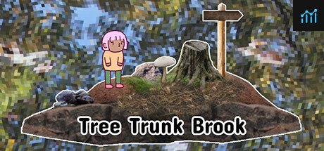 Tree Trunk Brook PC Specs
