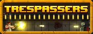 Trespassers System Requirements