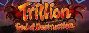 Trillion: God of Destruction System Requirements