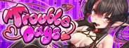 TroubleDays System Requirements