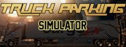 Truck Parking Simulator System Requirements