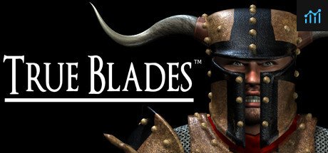 True Blades PC Specs