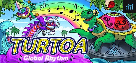 Turtoa: Global Rhythm PC Specs