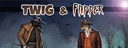 Twig & Flipper System Requirements