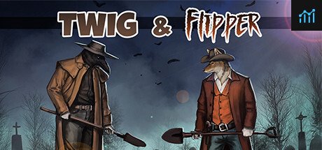 Twig & Flipper PC Specs