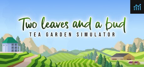 Two Leaves and a bud - Tea Garden Simulator PC Specs