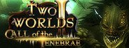 Two Worlds II HD - Call of the Tenebrae System Requirements