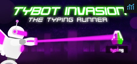 Tybot Invasion: The Typing Runner PC Specs