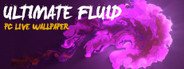 Ultimate Fluid System Requirements