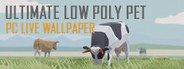 Ultimate Low Poly Pet System Requirements