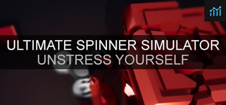 Ultimate Spinner Simulator - Unstress Yourself PC Specs
