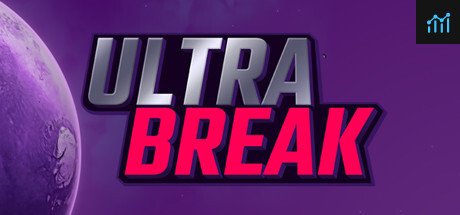 Ultra Break System Requirements