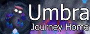 Umbra: Journey Home System Requirements