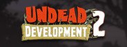 Undead Development 2 System Requirements