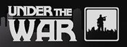 Under The War System Requirements